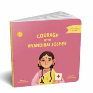 Learning TO BE: Courage with Anandibai Joshee