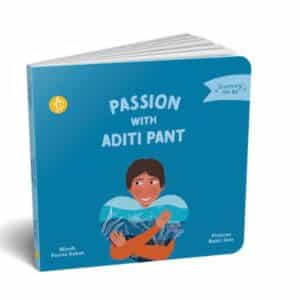 Learning TO BE: Passion with Aditi Pant